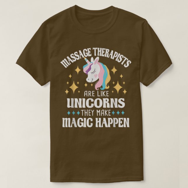 Massagebehandlare är som Unicorns-massage där T Shirt (Design framsida)