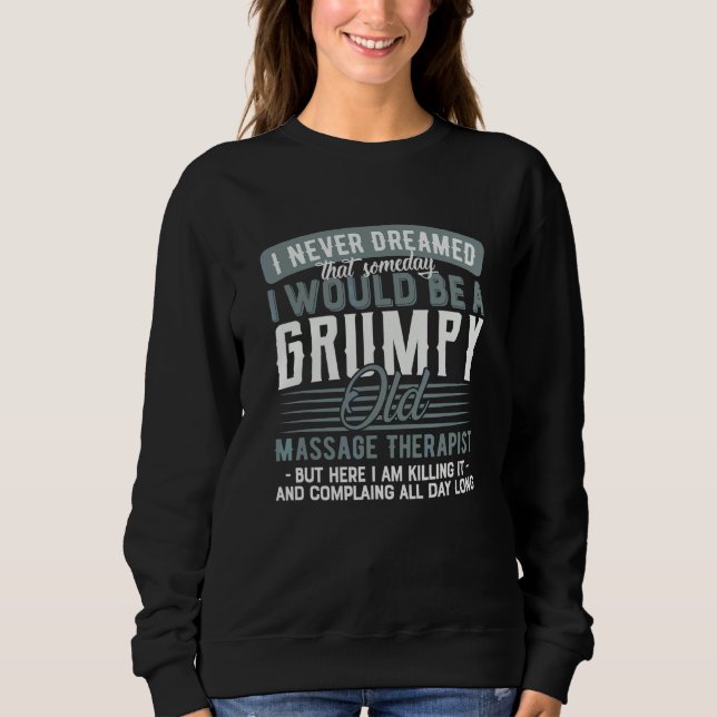 Massageterapeut Grinig Och Gammal T Shirt (Framsida)