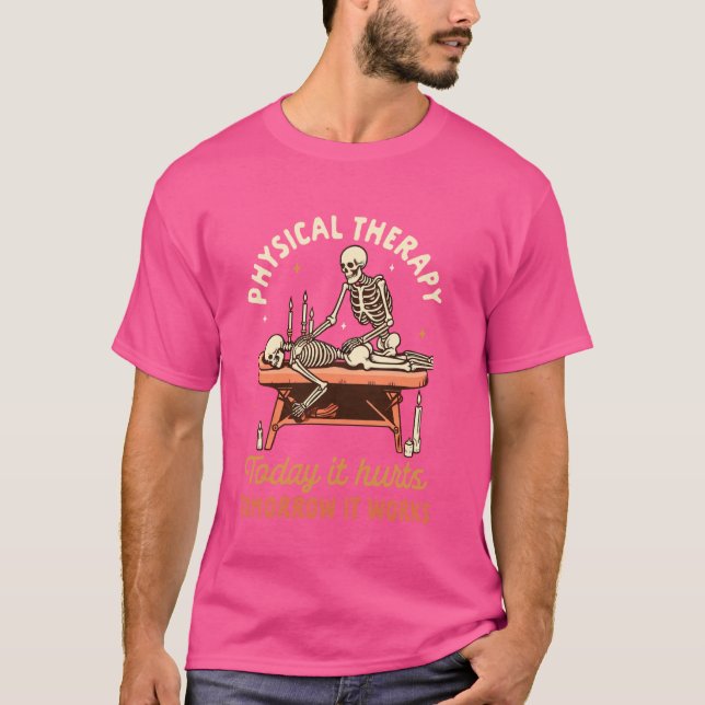 Massageterapeut Massör Fysioterapi Idag  T Shirt (Framsida)