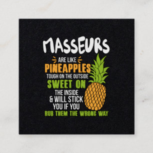 Masseurs är som ananas. fyrkantigt visitkort