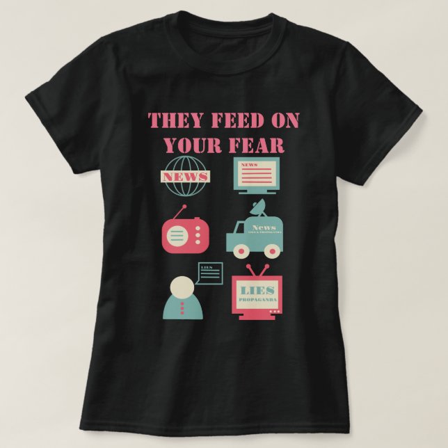 Massmedia - de Matar på din rädsla T Shirt (Design framsida)