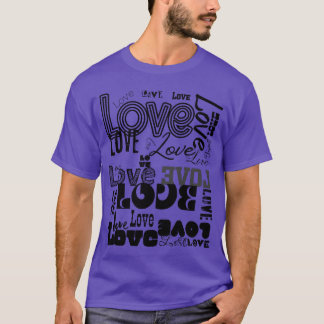 Massor av Kärlekens Mur av KärlekDet du Behöver Är T Shirt