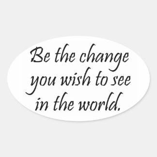 Massrabatt för inspirationella Gandhi-offertkliste Ovalt Klistermärke