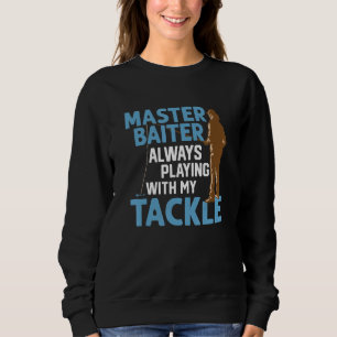 Mästare Baiter Leka Alltid Med Min Tackel Angler T Shirt