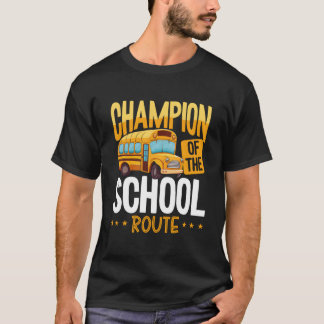 Mästare på skolans rutt Backprint Bussförare T Shirt