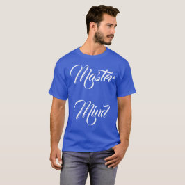 Mästare Sinnet T Shirt