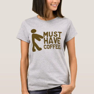 Måste ha kaffe! Zombie T-shirt