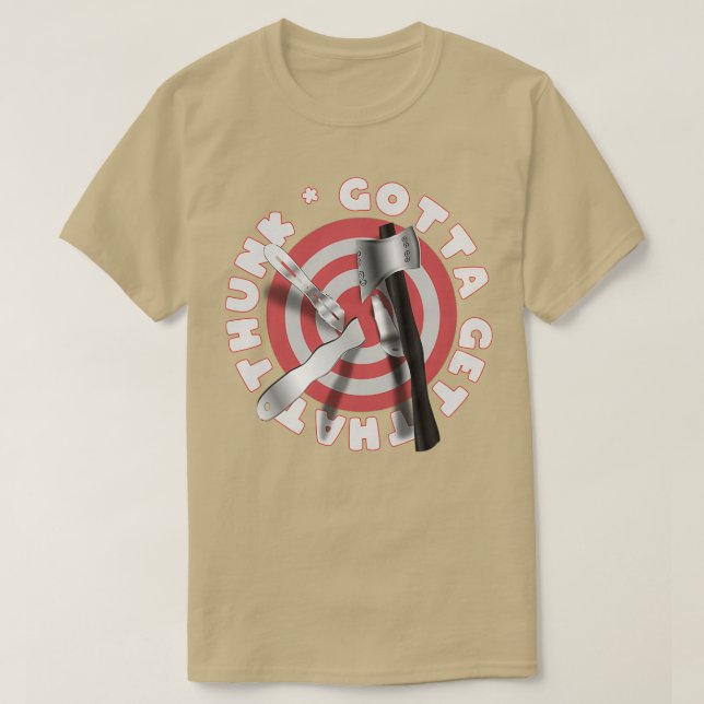 Måste skaffa det där THUNK Träd Stump Impalement T Shirt (Design framsida)