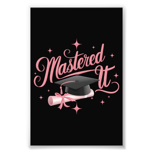 Masted it Masters Degree Student MBA Studenten Fototryck (Framsidan)