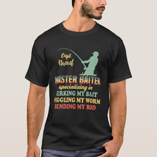 Master Baiter Bending My Rod Funny Fishing Skills T Shirt (Framsida)