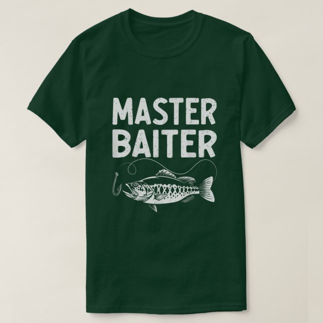 Master Baiter Funny Fishermen Joke for Fishing Lov T Shirt (Design framsida)