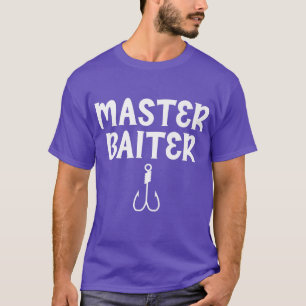 Master Baiter Humor Joke Tee for Fishing Älskare P