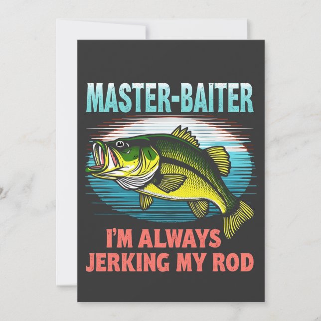Master Baiter I kör alltid min Rod Pappa Fisher Inbjudningar (Framsida)