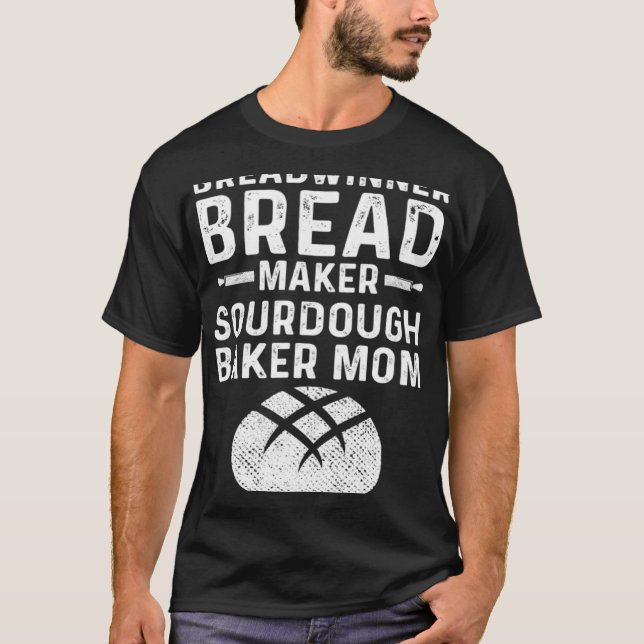 Master Baker Mamma Breadvinnare Bread Maker Sourdo T Shirt (Framsida)