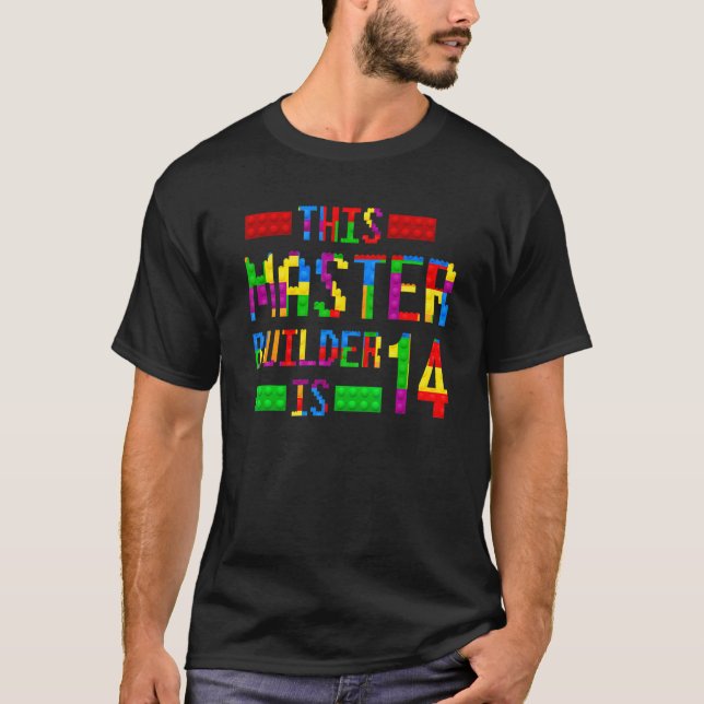 Master Builder 14 Years Old Born 2008 Fourteenth B T Shirt (Framsida)