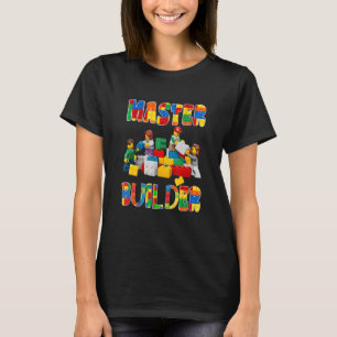 Master Builder Brick Builder Blocks Master Builder T Shirt