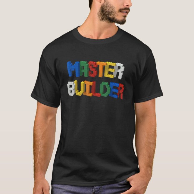 Master Builder Bygger blockerar grundbyggaren Leks T Shirt (Framsida)