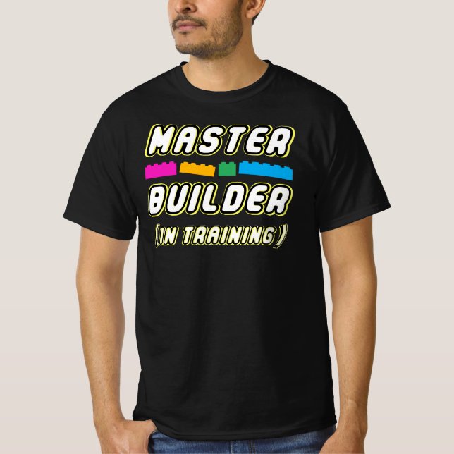 Master Builder In Training - Bygg Wall Builder T Shirt (Framsida)
