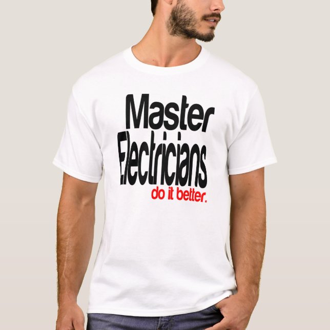 Master Electrics gör det bättre Tee (Framsida)