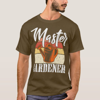 Master Gardener Funny Garden Gardening Plant (2) T Shirt