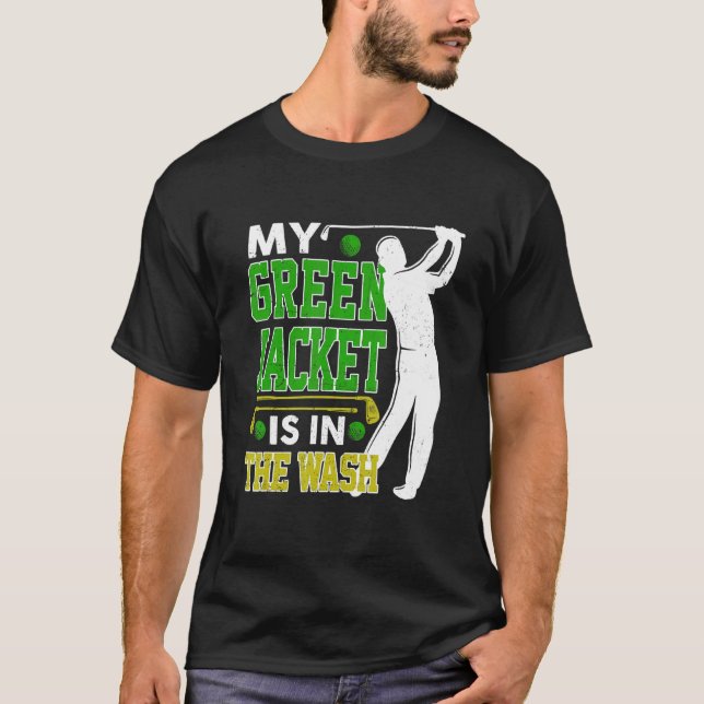 Master Golf Player My Jacka Grönt i W T Shirt (Framsida)