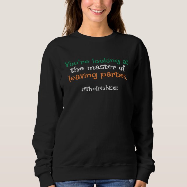 Master Of The Irish Exit  St Patricks Day T Shirt (Framsida)