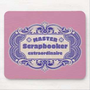 "Master Scrapbooker Extraordinaire" Musmatta