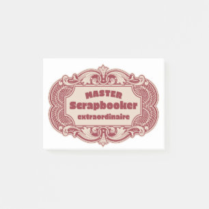 Master Scrapbooker Extraordinaire Post-it Block