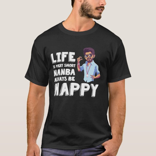 Master Vijay - Always be happy  Classic T-Shirt (Framsida)