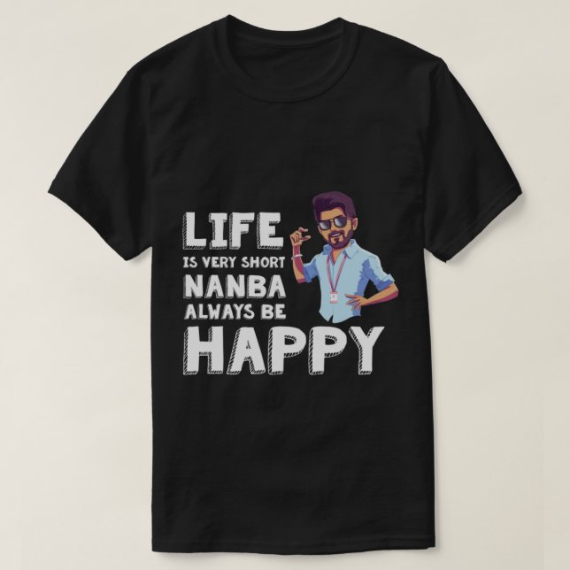 Master Vijay - Always be happy    T Shirt (Design framsida)