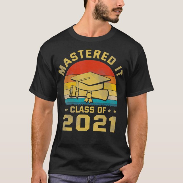Mastered 2021 Masters Degree Studenten Shirt F T Shirt (Framsida)