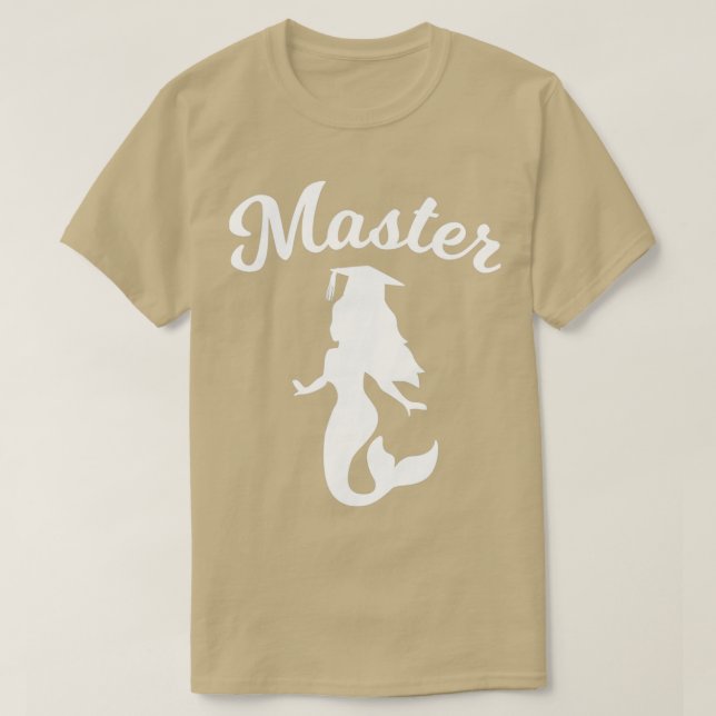 Masters Degree Graduation Mermaid Gift 1 T Shirt (Design framsida)