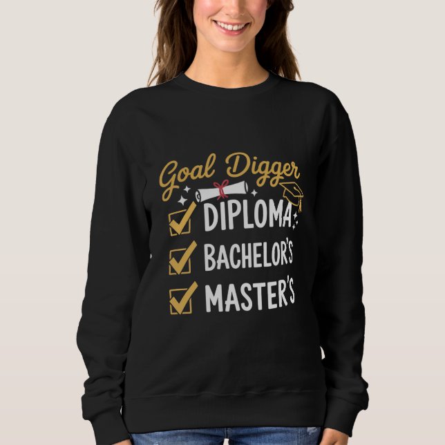 Masters Examen Goal Digger Bemästrade Det Klass  T Shirt (Framsida)