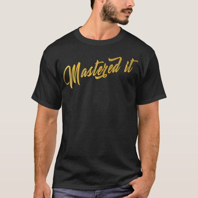 Masters från Studenten har gjort att det är Cute S T Shirt (Framsida)