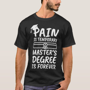Masters Studenten Gift Shirt Masters Degree Gift T Shirt