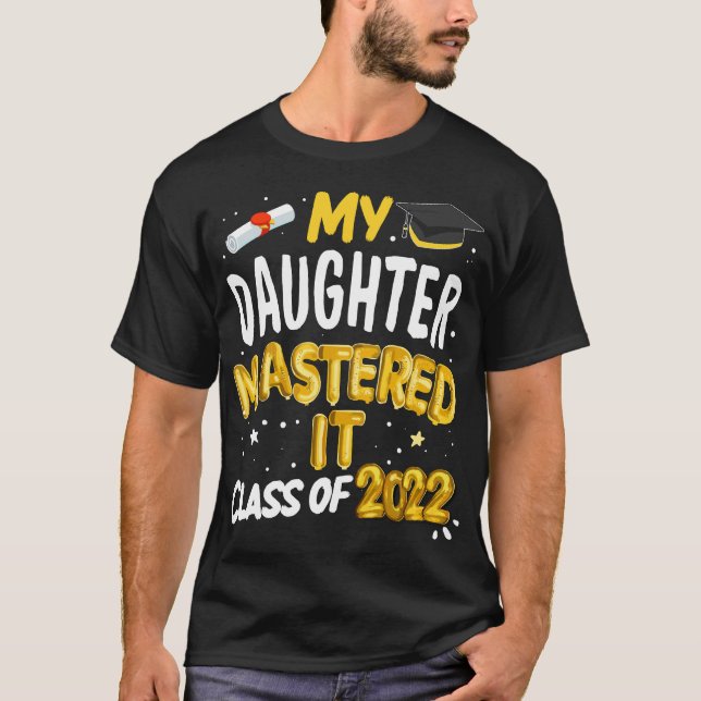 Masters Studenten, min dotter mastade den klass 2 T Shirt (Framsida)