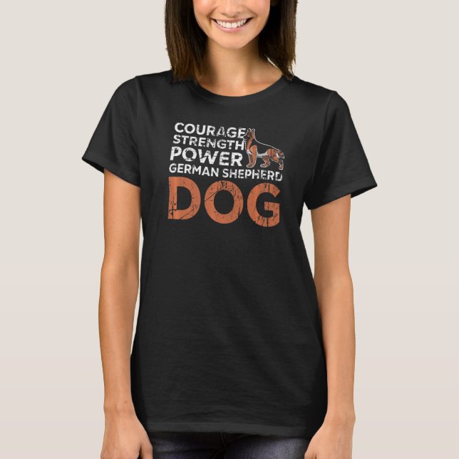 Mästerstyrka Power German Shepherd Hundägare T Shirt (Framsida)