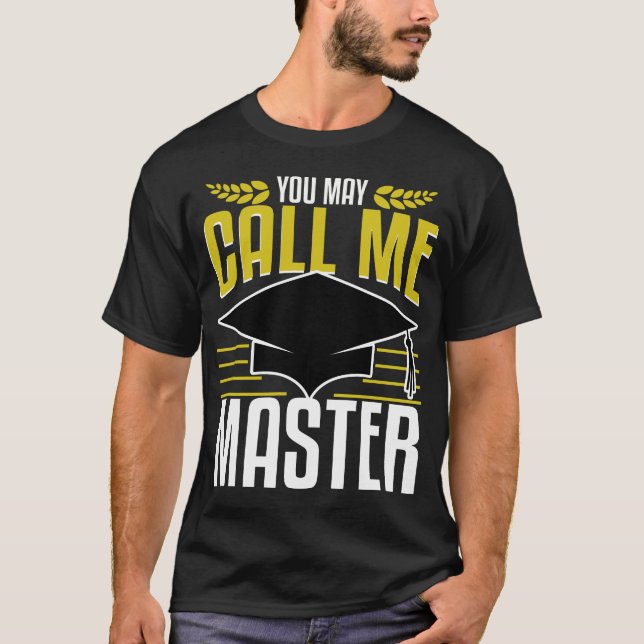 Mästexamen i Studenten nu kallar mig futtig T Shirt (Framsida)