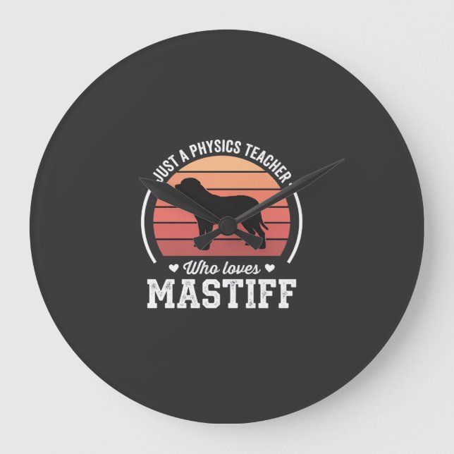 Mastiff Fysiklärare Hundälskare Stor Klocka (Framsida)