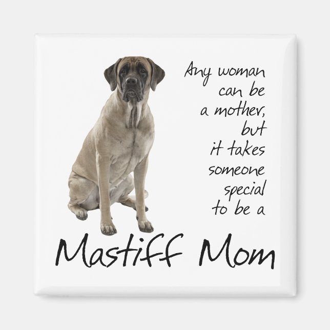 Mastiff Mamma Magnet (Framsidan)