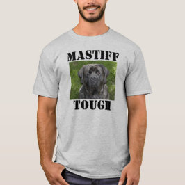 Mastiff Tuff T-shirt