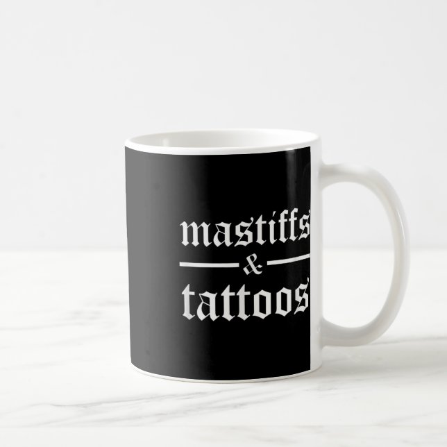 Mastiffs and Tattoos Funny Tattooed Hundägare Tatt Kaffemugg (Höger)