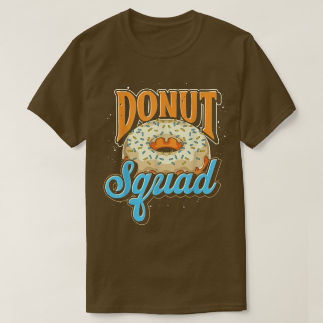 Mat Älskare Doughnut Donut Squad Sweets Don T Shirt (Design framsida)