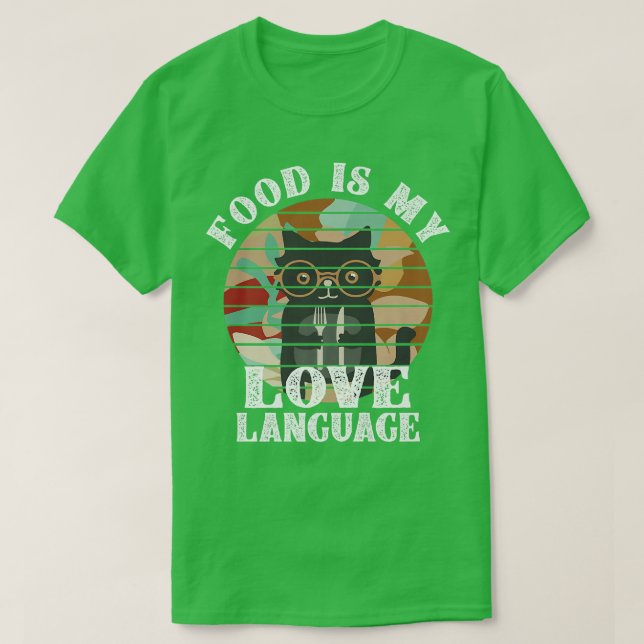 Mat är min Kärlek-språkinställning som gör att Kär T Shirt (Design framsida)