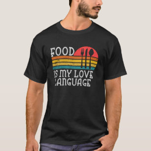 Mat är mitt Kärlek-språk Gourmet Executive Chef Di T Shirt