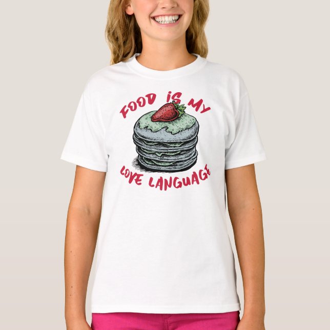 Mat är mitt Kärlek språk T Shirt (Framsida)