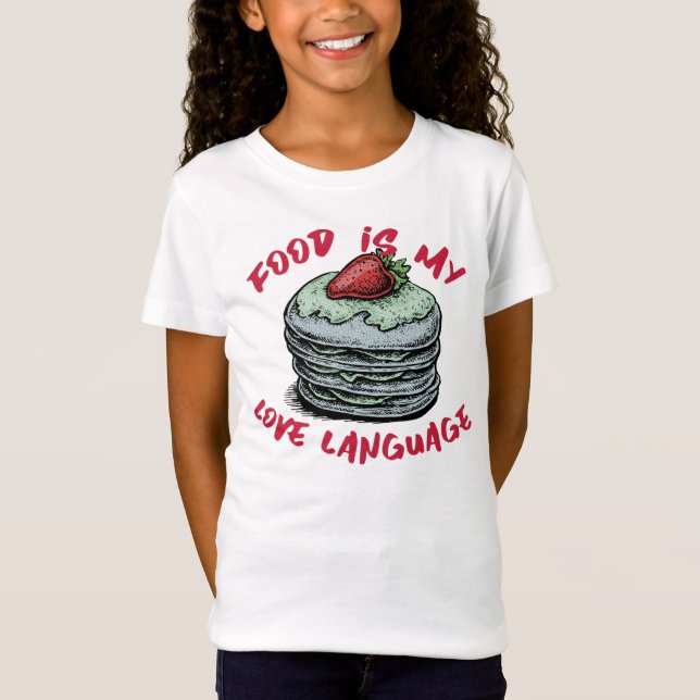 Mat är mitt Kärlek språk T Shirt (Framsida)