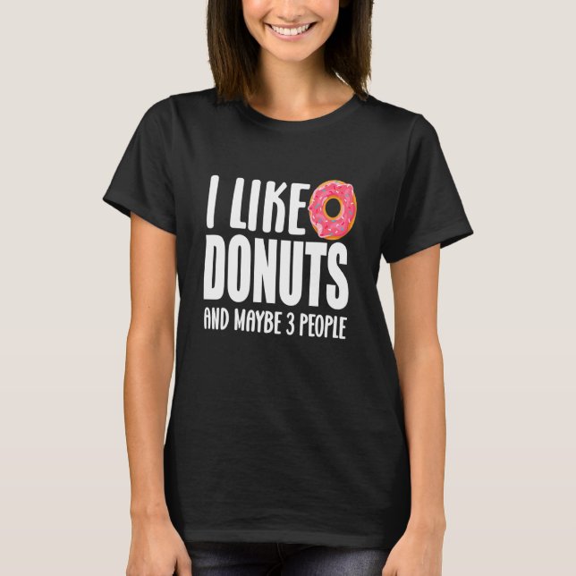 Mat Donut-Temapartyet jag gillar Donuts. T Shirt (Framsida)