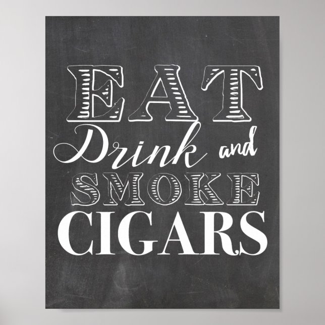 Mat Drink and Smoke Cigars Party-tecken Poster (Framsidan)