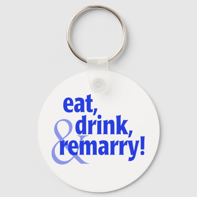 Mat Drink Remarry Nyckelring (Framsida)